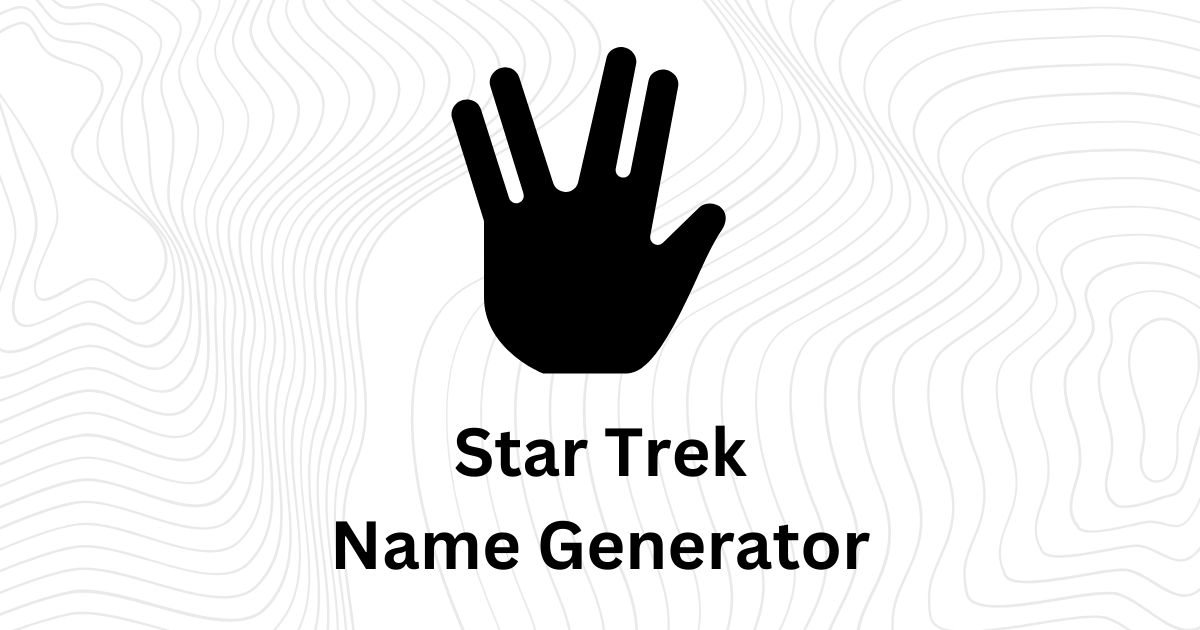 Star Trek Name Generator