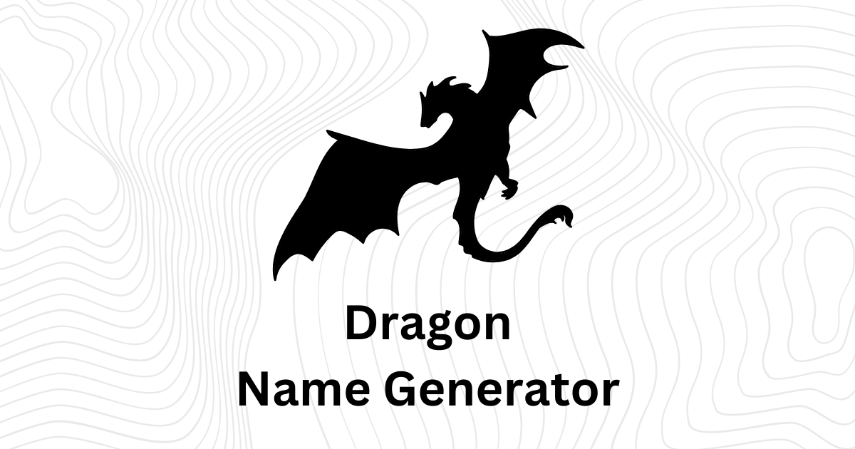 Dragon Name Generator