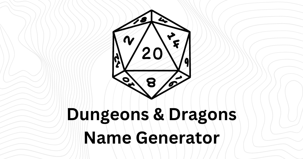 Dungeons & Dragons Name Generator